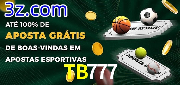 TB777 Ate 100% de Aposta Gratis